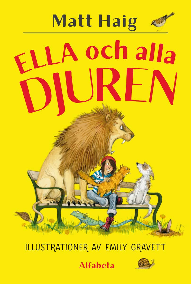 Haig, Matt | Ella och alla djuren