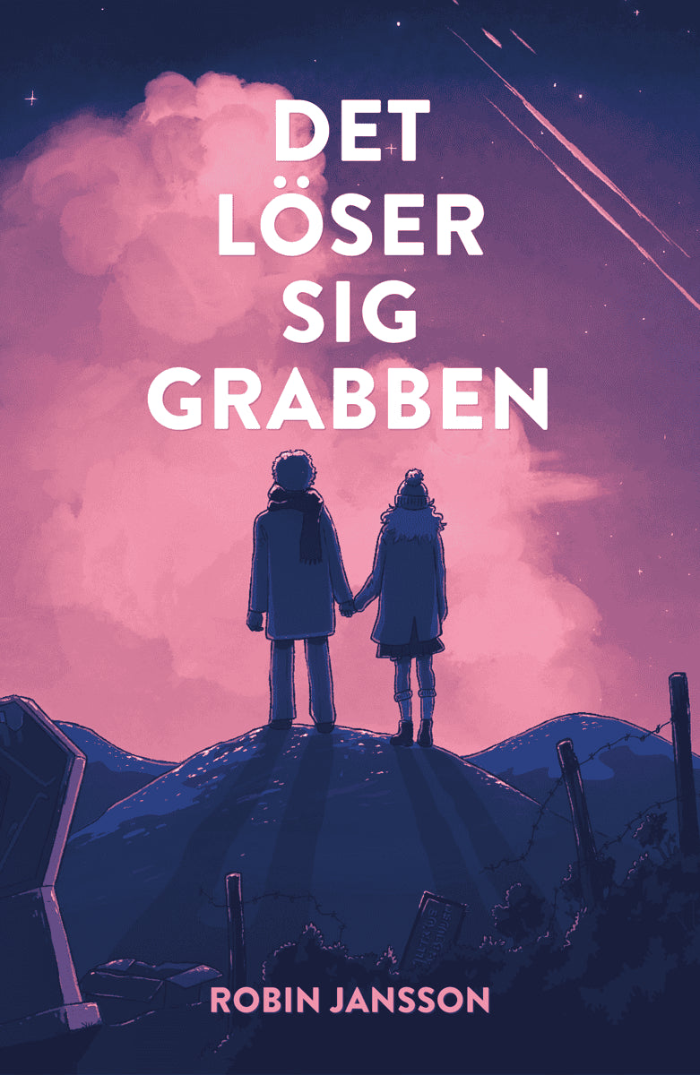 Jansson, Robin | Det löser sig grabben