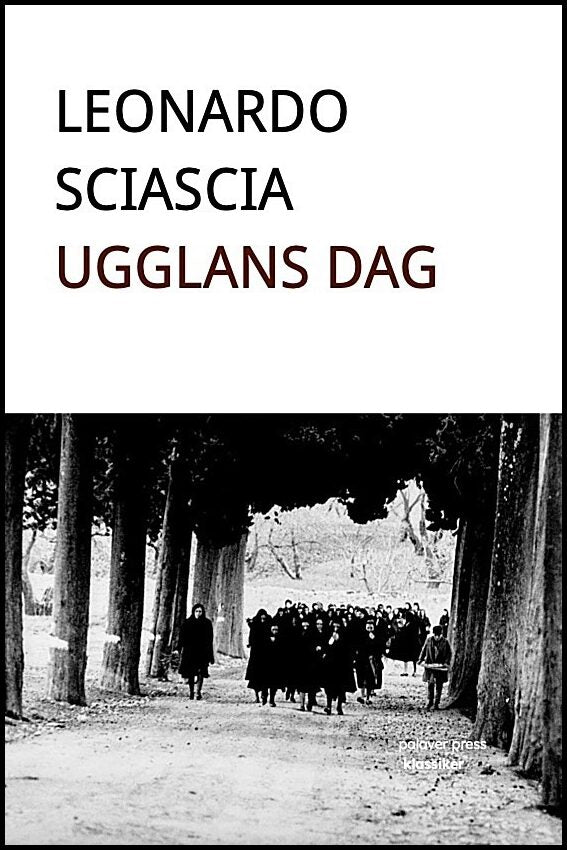 Sciascia, Leonardo | Ugglans dag