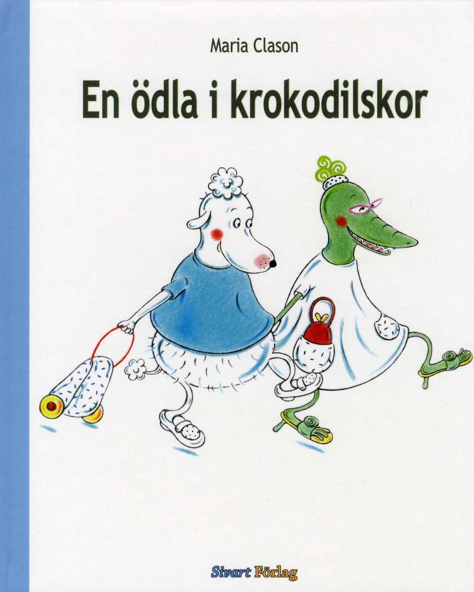 Clason, Maria | En ödla i krokodilskor