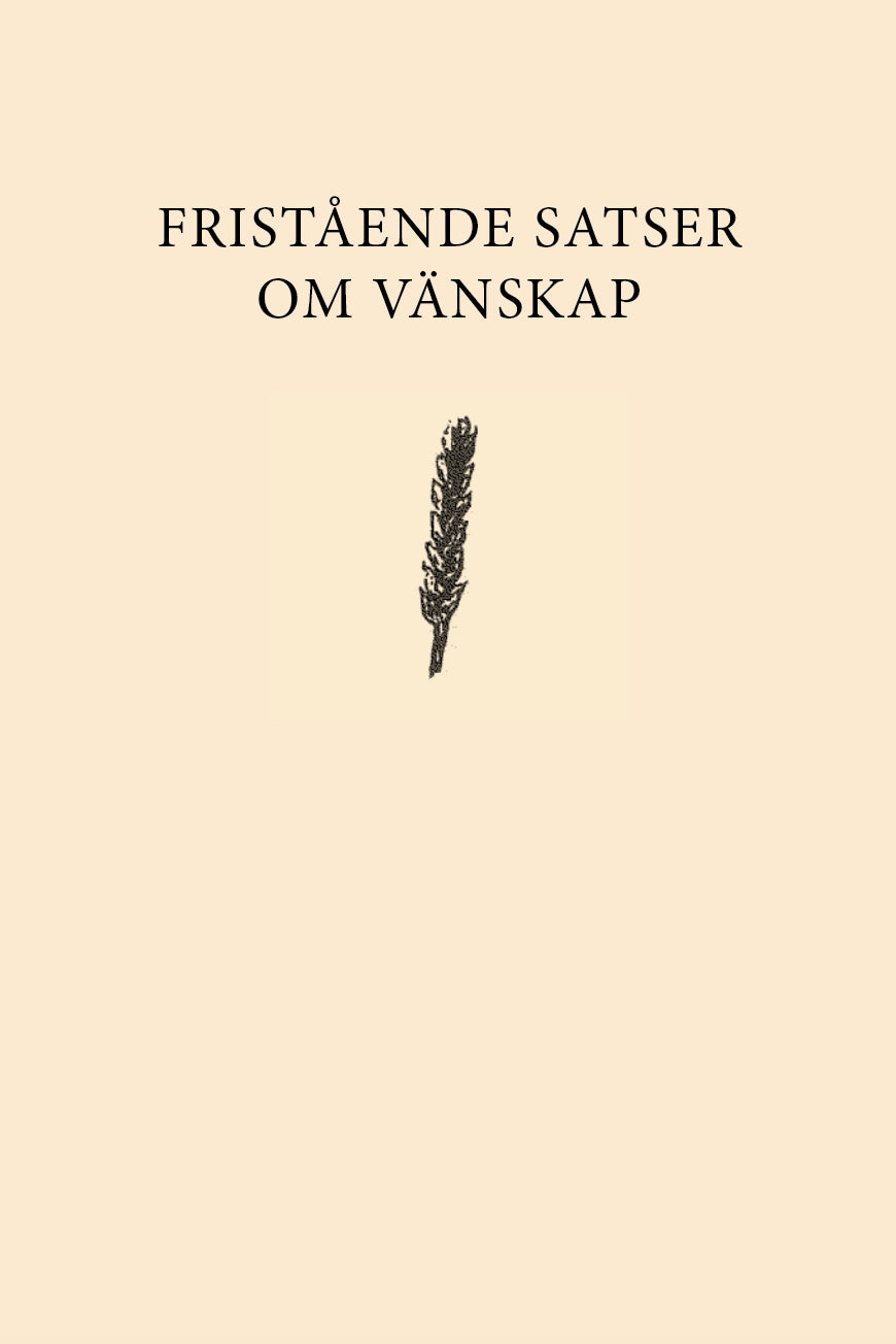 Fristående satser om vänskap