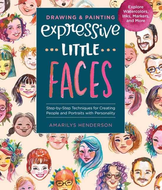 Amarilys Henderson | Drawing and Painting Expressive Little Faces