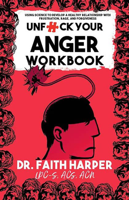 Faith G. Harper | Unfuck Your Anger Workbook