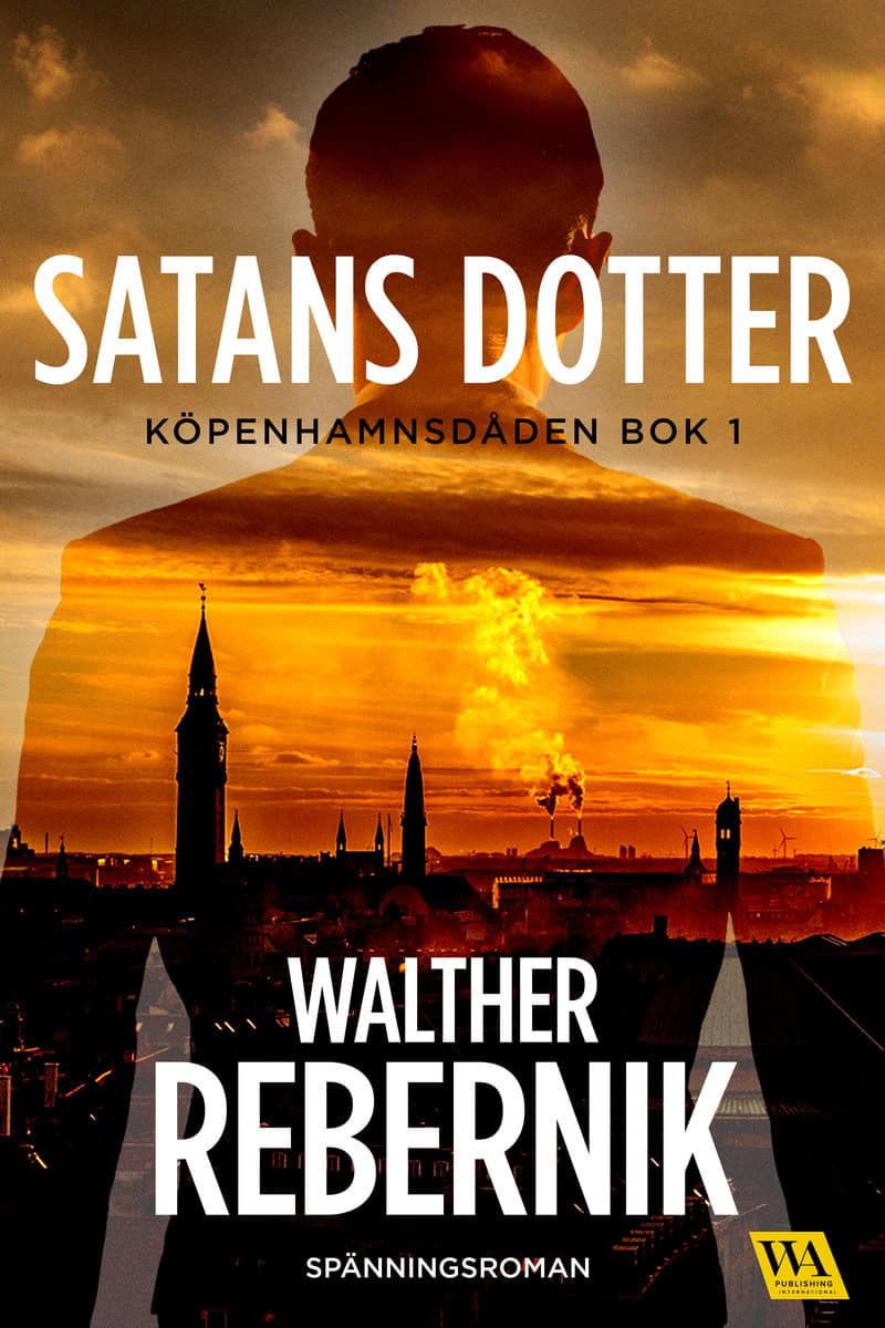 Rebernik, Walther | Satans dotter