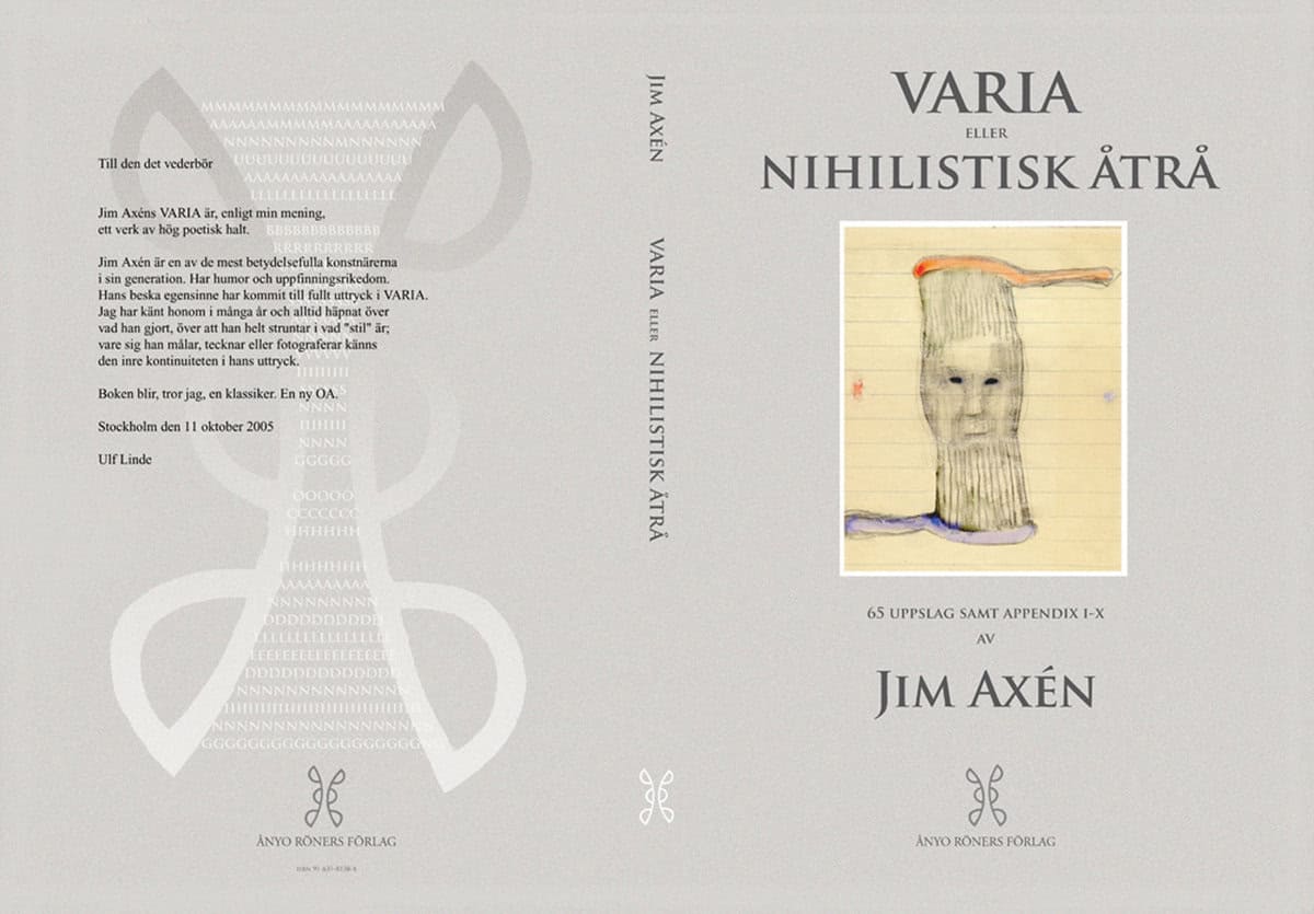Axén, Jim | Varia eller nihilistisk åtrå