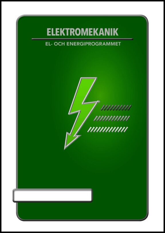 Hellström , Hans | Andersson, Rickard | Elektromekanik