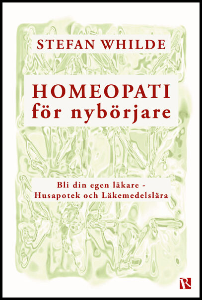 Whilde, Stefan | Homeopati för nybörjare