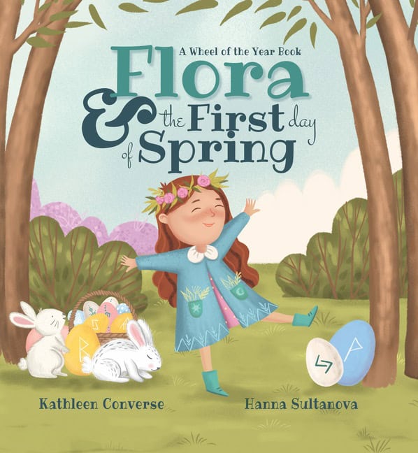 Kathleen ConverseIllustrated by Hanna | Flora & The First Day Of Spring