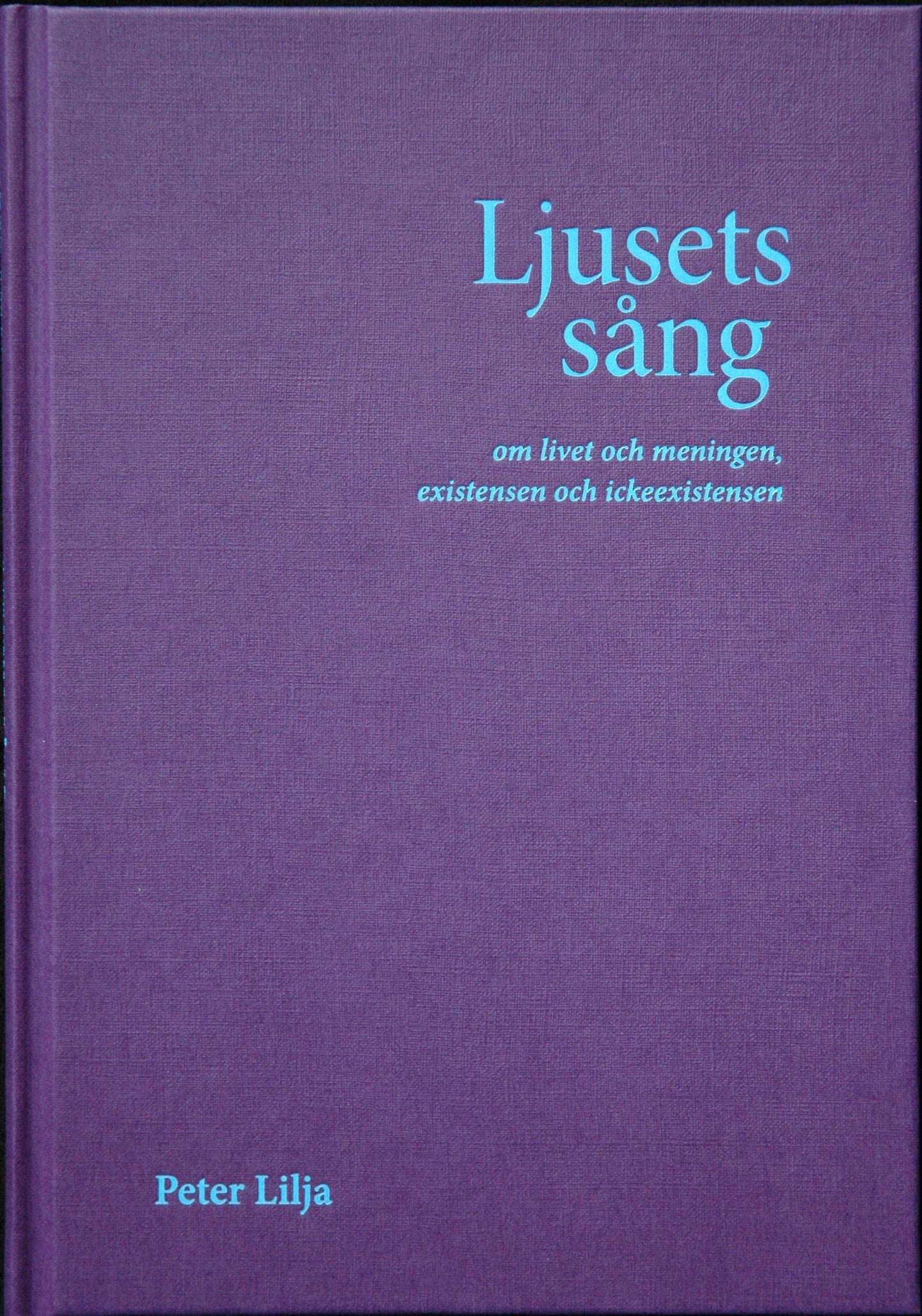 Peter Lilja | Ljusets sång