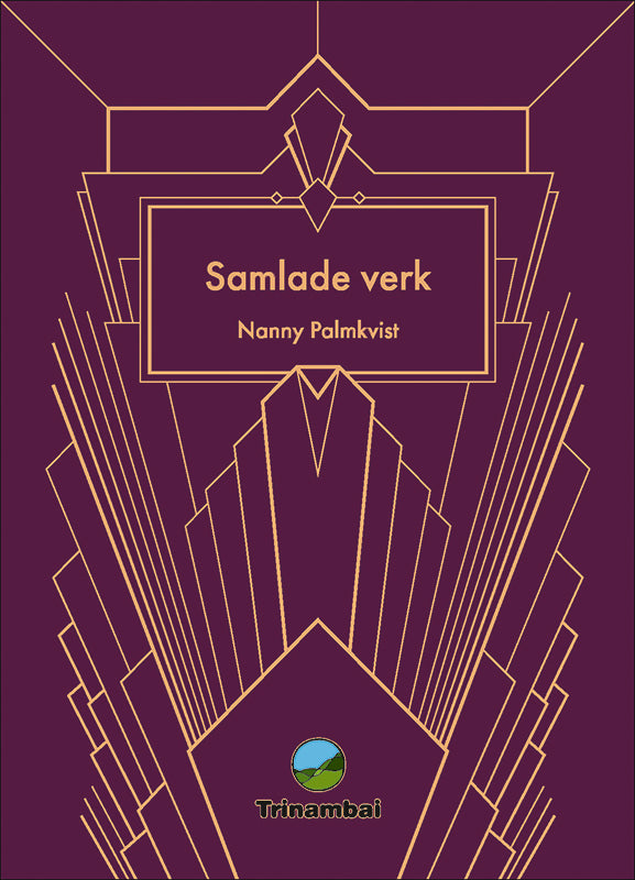 Nanny Palmkvist | Samlade verk
