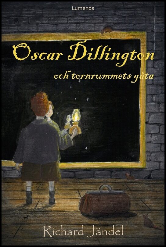Jändel, Richard | Oscar Dillington och tornrummets gåta