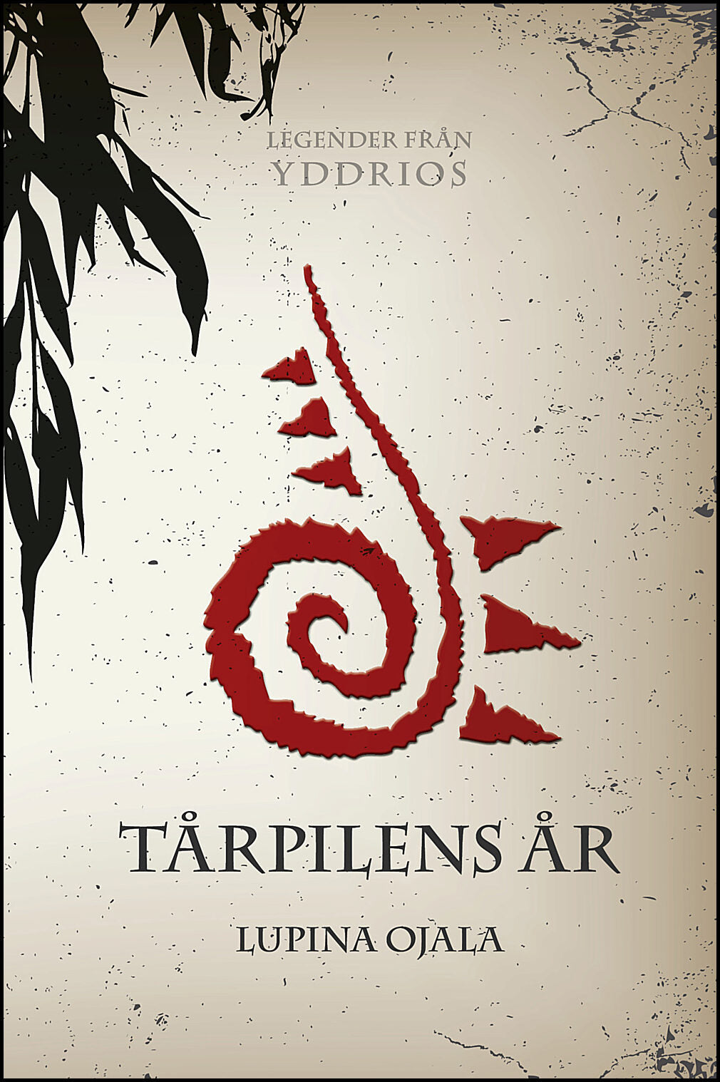 Ojala, Lupina | Tårpilens år