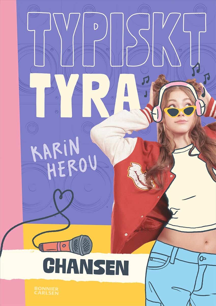 Herou, Karin | Typiskt Tyra. Chansen