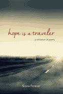 Susan Frybort | Hope Is A Traveler : A Collection of Poems