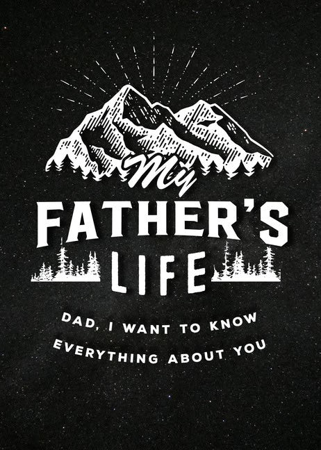 Editors of Chartwell Books | My Fathers Life : Second Edition