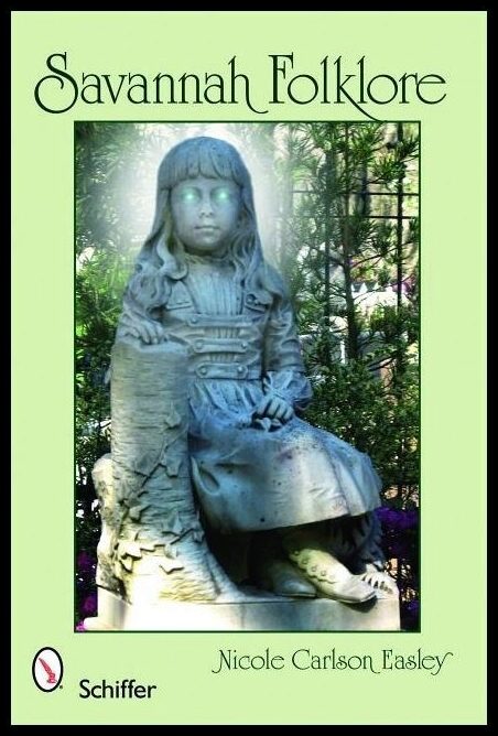 Nicole Carlson Easley | Savannah Folklore