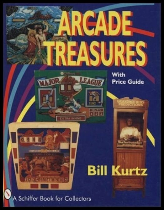 Bill Kurtz | Arcade Treasures
