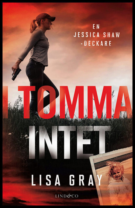 Gray, Lisa | I tomma intet