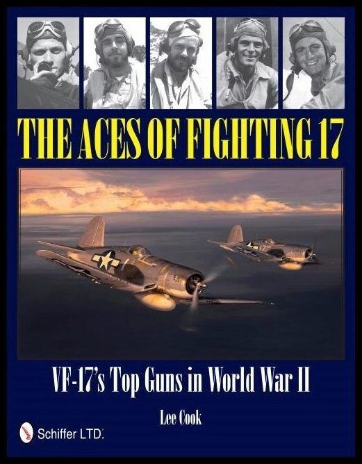 Lee Cook | The Aces Of Fighting 17 : VF-17’s Top Guns in World War II