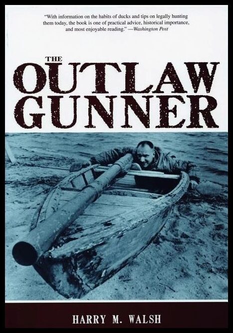 Harry M. Walsh | The Outlaw Gunner