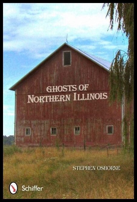 Stephen Osborne | Ghosts Of Northern Illinois