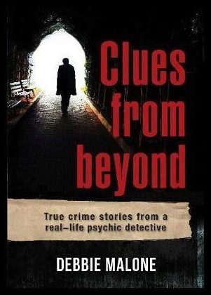 Debbie Malone | Clues from Beyond