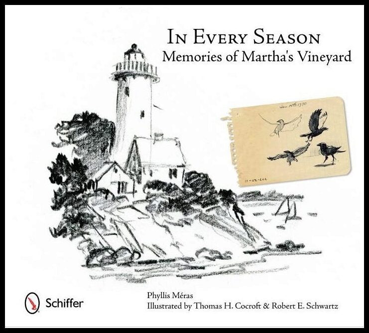 Phyllis Méras | In Every Season : Memories of Martha's Vineyard