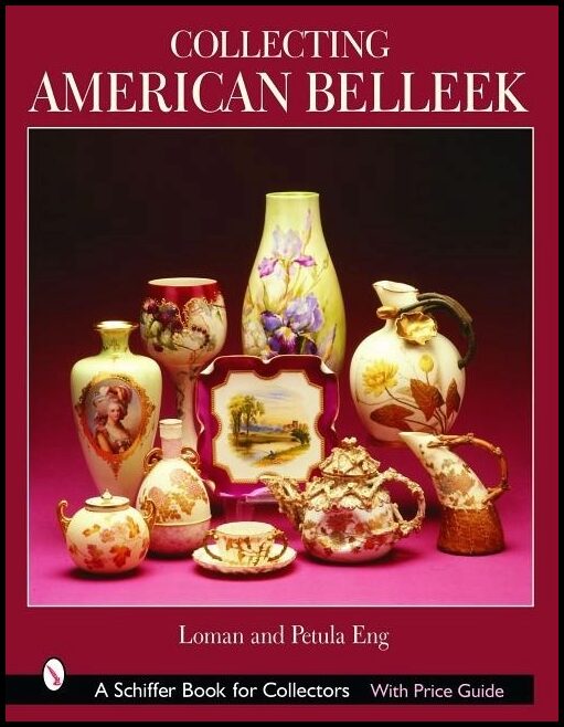 Loman & | Collecting American Belleek