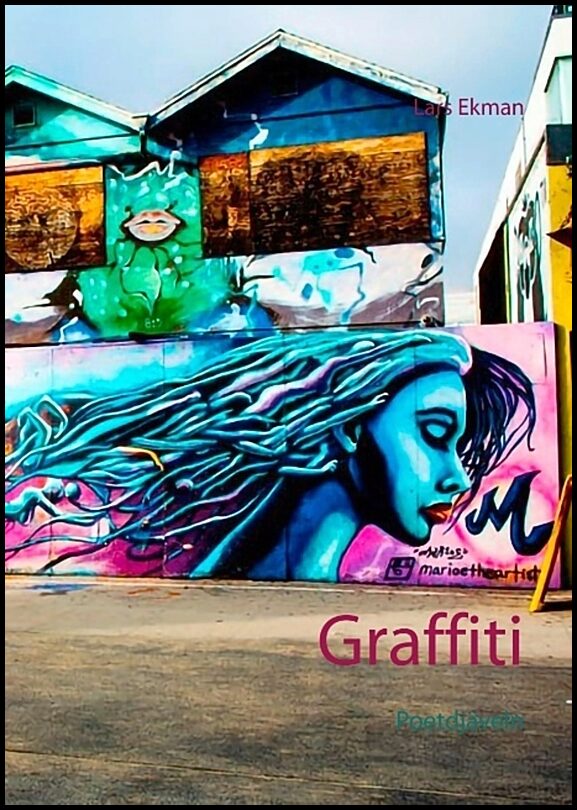 Ekman, Lars | Graffiti : Poetdjäveln