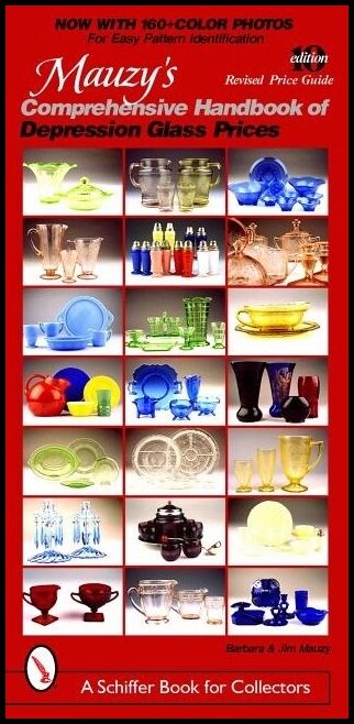 Barbara & | Mauzy's Comprehensive Handbook Of Depression Glass Prices