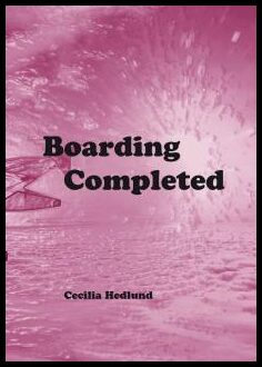 Hedlund, Cecilia | Boarding completed