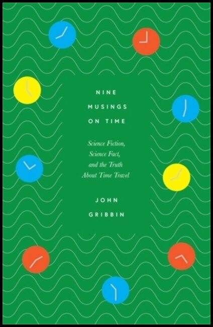 Gribbin, John | Nine Musings on Time