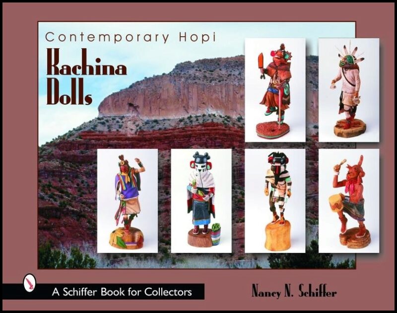 Nancy Schiffer | Contemporary Hopi Kachina Dolls