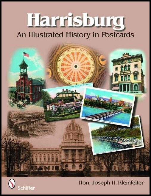 Hon. Joseph H. Kleinfelter | Harrisburg : An Illustrated History in Postcards