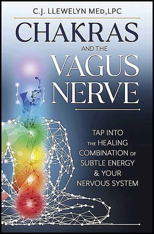 Llewelyn C.J M.Ed | Chakras and the Vagus Nerve