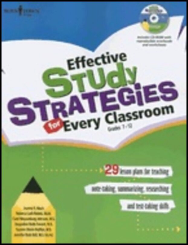 Jeanne R. Mach et al | Effective Study Strategies For Every Classroom : 29 Lesson Plans for Teaching, Note-Taking, Summa...
