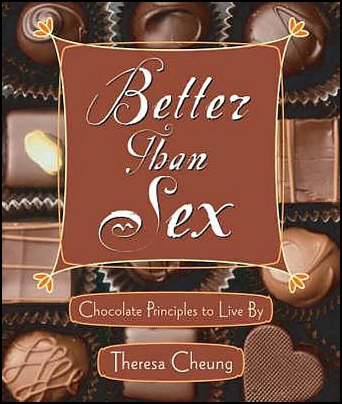 Cheung, Theresa| Francis-Cheung, Theresa | Better Than Sex