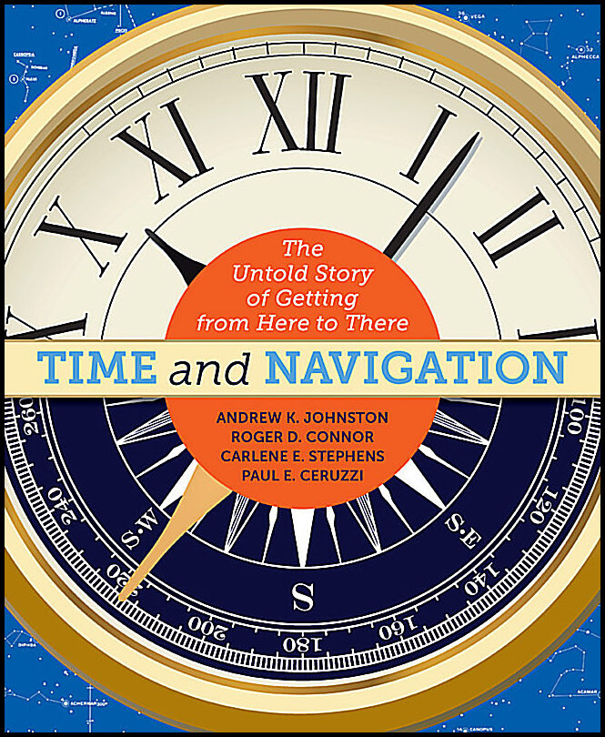 Andrew K. Johnston , Roger C. Connor, Ca | Time And Navigation