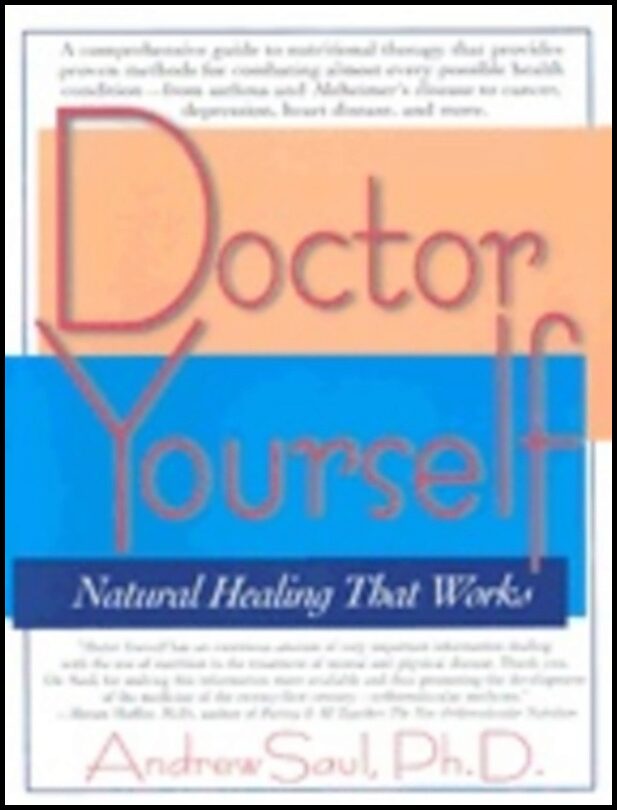 Andrew Saul | Doctor Yourself : Natural Healing That Works
