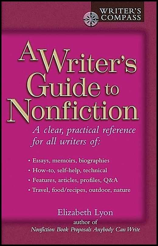 Elizabeth Lyon | Writer's Guide To Nonfiction