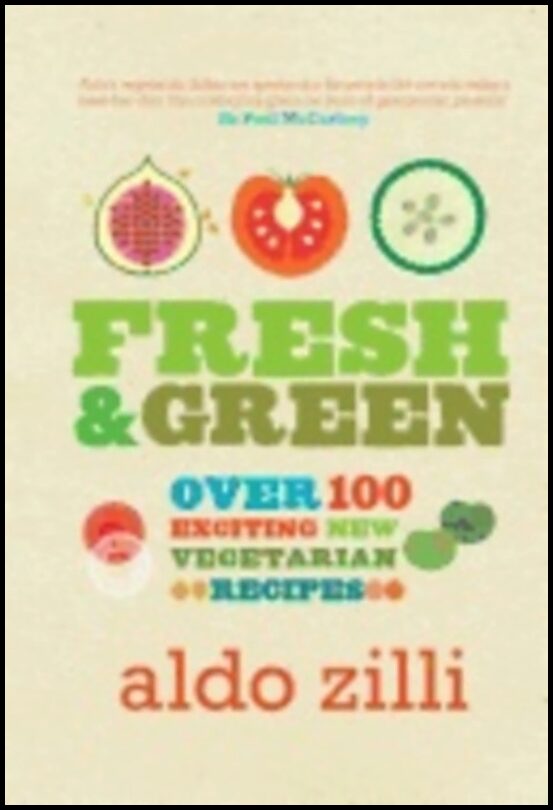 Aldo Zilli | Fresh & Green Hb