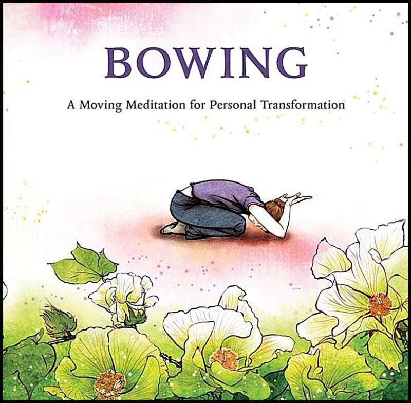 Dahn Yoga Education | Bowing : A Moving Meditation For Personal Transformation (H)