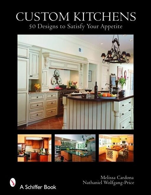 Melissa Cardona | Custom Kitchens : 50 Designs to Satisfy Your Appetite