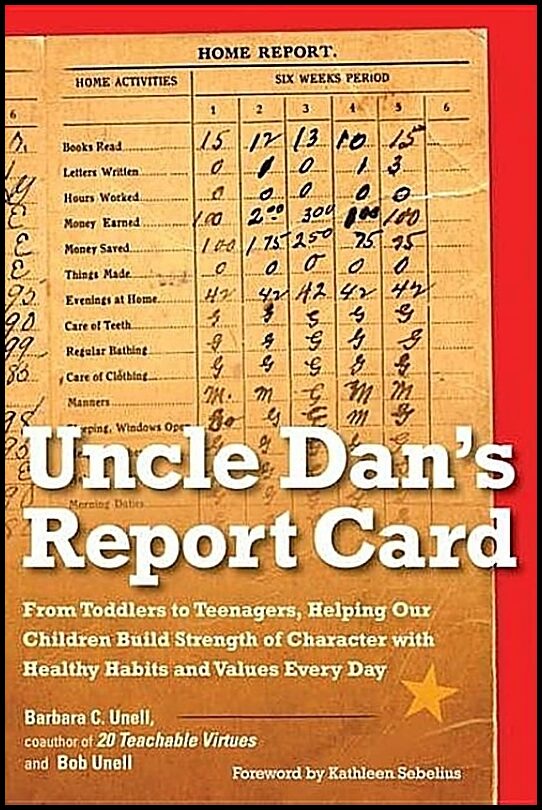 Barbara C. Unell and Bob Unell | Uncle Dan's Report Card