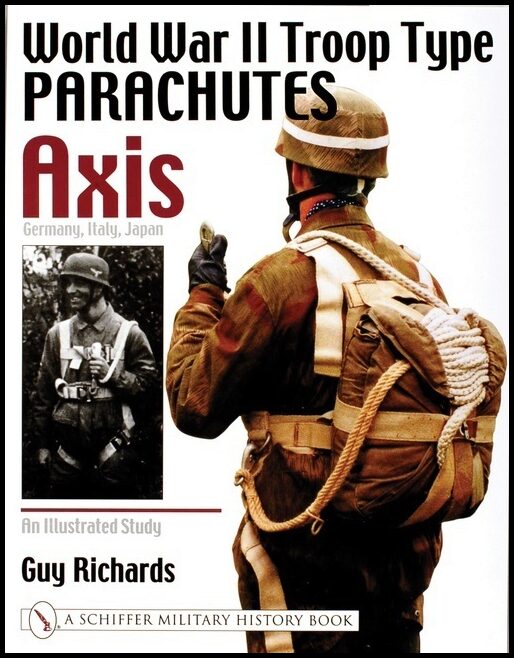 Guy Richards | World War Ii Troop Type Parachutes Axis : Germany, Italy, Jap