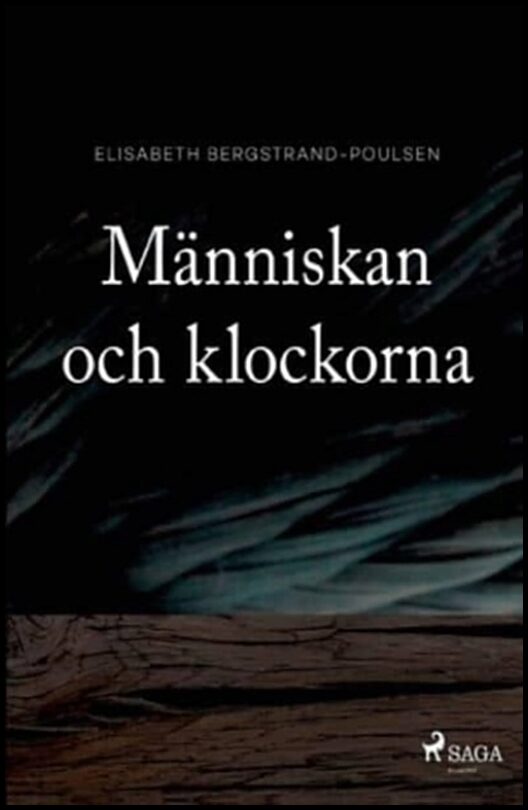 Bergstrand-Poulsen, Elisabeth | Människan och klockorna
