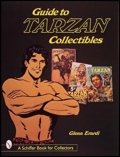 Glenn Erardi | Guide To Tarzan Collectibles