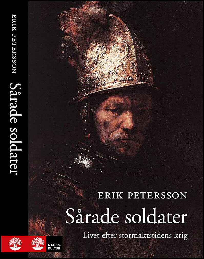Petersson, Erik | Sårade soldater : Livet efter stormaktstidens krig
