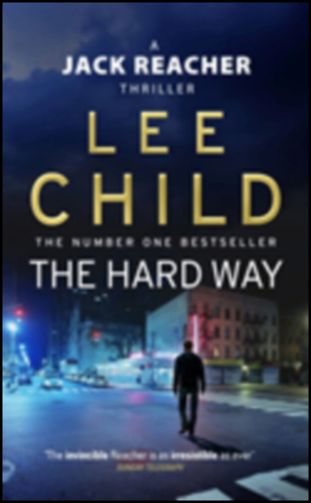 Child, Lee | The Hard Way