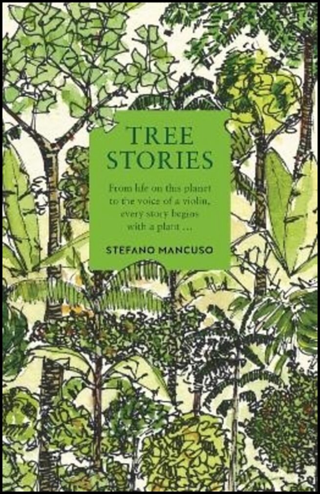 Mancuso, Stefano | Tree Stories